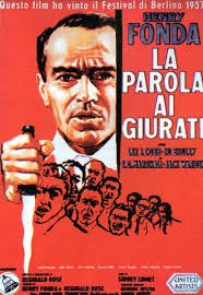 La parola ai giurati (12 Angry Men) -1957 -diretto da Sidney Lumet. 